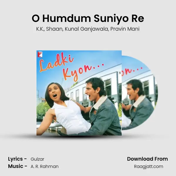 O Humdum Suniyo Re - K.K. album cover 