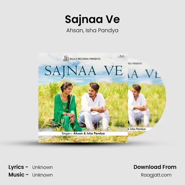 Sajnaa Ve mp3 song