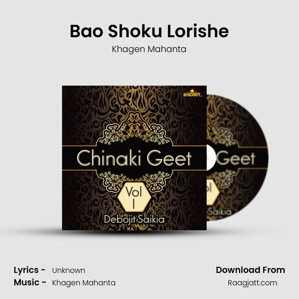 Bao Shoku Lorishe - Khagen Mahanta album cover 