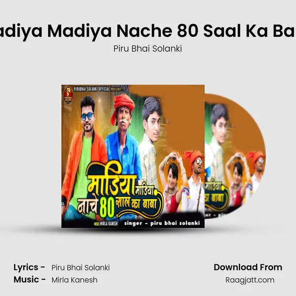 Madiya Madiya Nache 80 Saal Ka Baba mp3 song