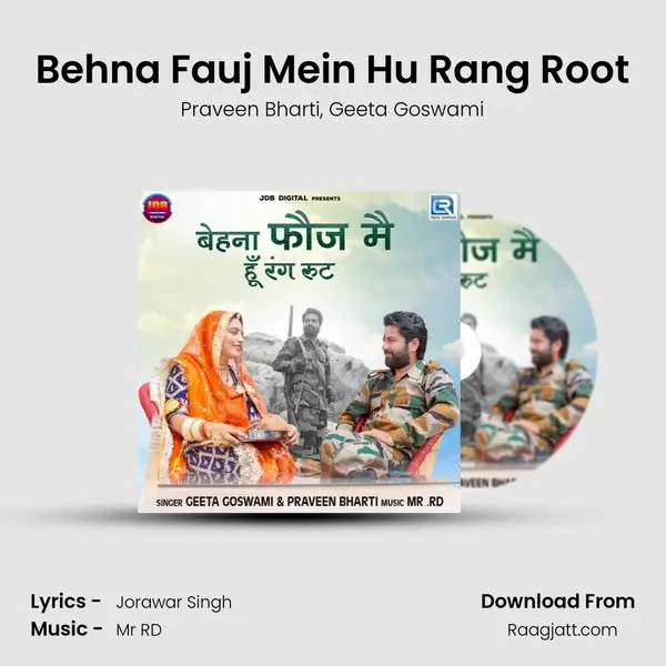 Behna Fauj Mein Hu Rang Root - Praveen Bharti album cover 