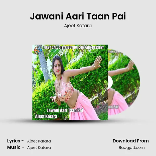 Jawani Aari Taan Pai - Ajeet Katara album cover 