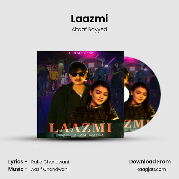 Laazmi - Altaaf Sayyed mp3 song