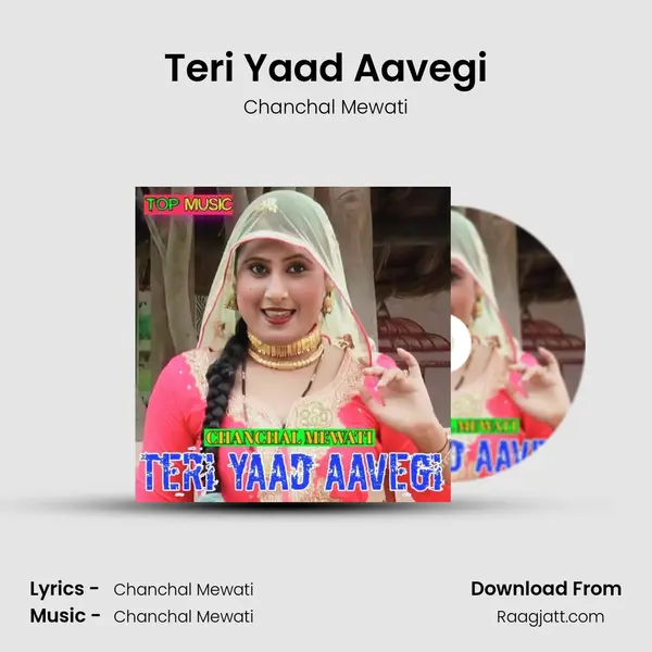 Teri Yaad Aavegi - Chanchal Mewati album cover 