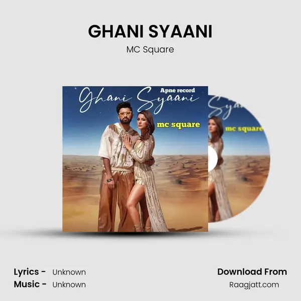 GHANI SYAANI - MC Square album cover 