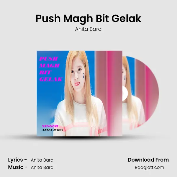 Push Magh Bit Gelak mp3 song