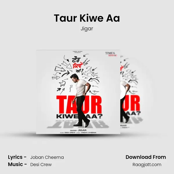 Taur Kiwe Aa - Jigar album cover 