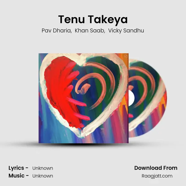 Tenu Takeya - Pav Dharia album cover 