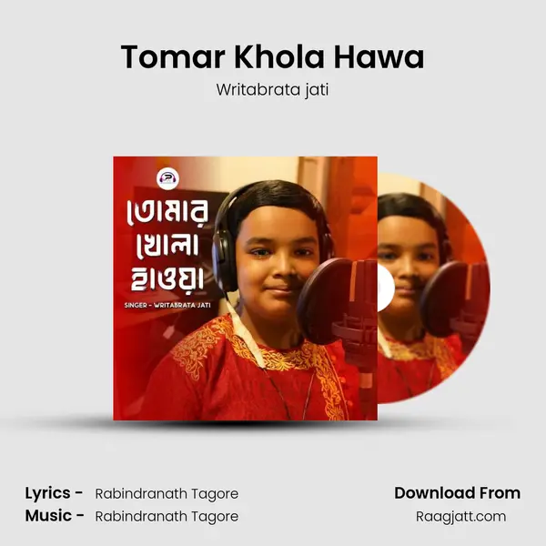 Tomar Khola Hawa - Writabrata jati album cover 