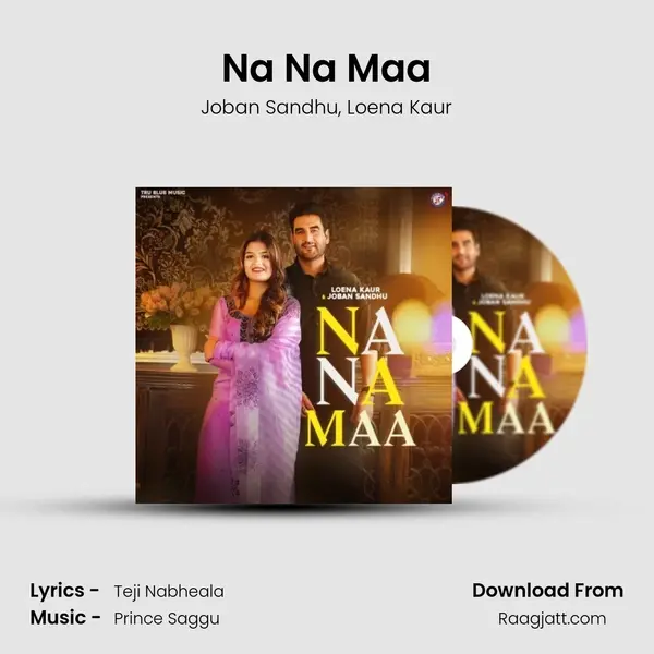 Na Na Maa - Joban Sandhu album cover 