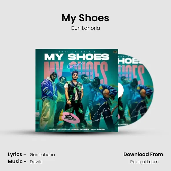 My Shoes mp3 song