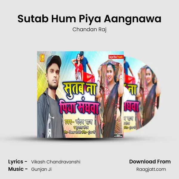 Sutab Hum Piya Aangnawa - Chandan Raj album cover 