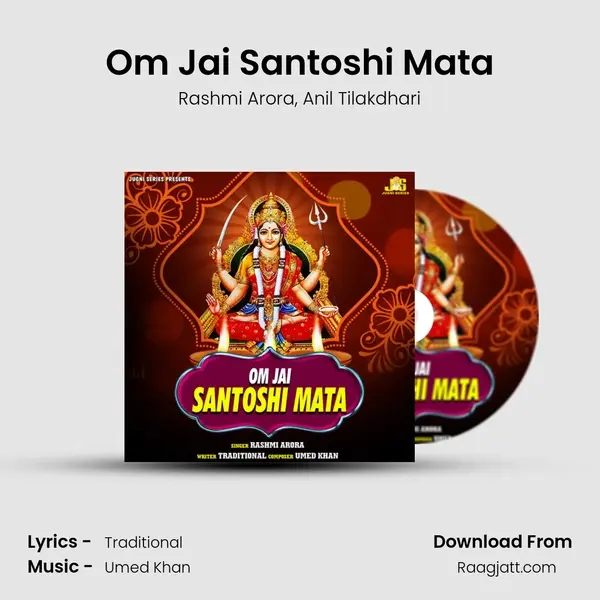 Om Jai Santoshi Mata - Rashmi Arora album cover 