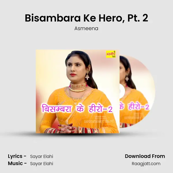 Bisambara Ke Hero, Pt. 2 mp3 song