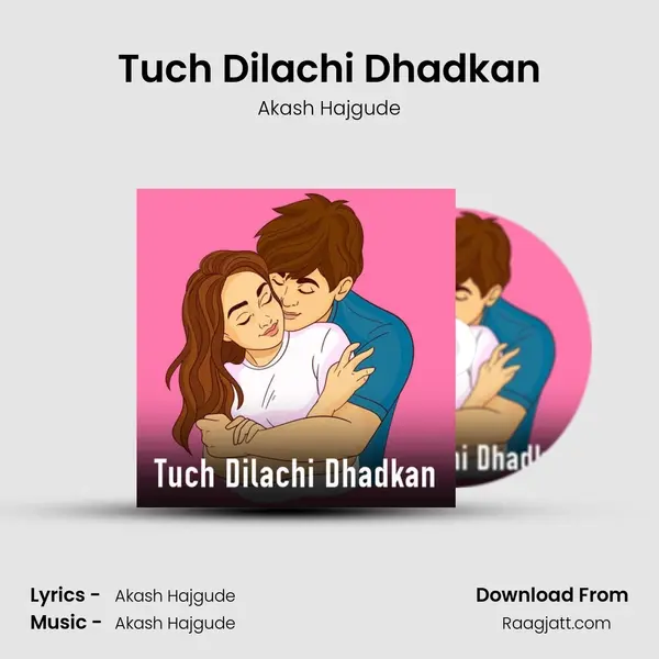 Tuch Dilachi Dhadkan mp3 song