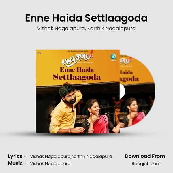 Enne Haida Settlaagoda - Vishak Nagalapura album cover 