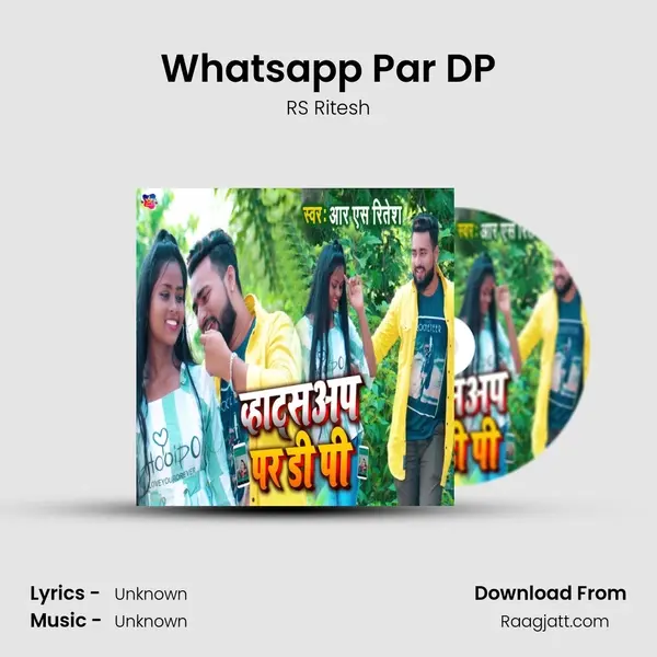 Whatsapp Par DP - RS Ritesh album cover 