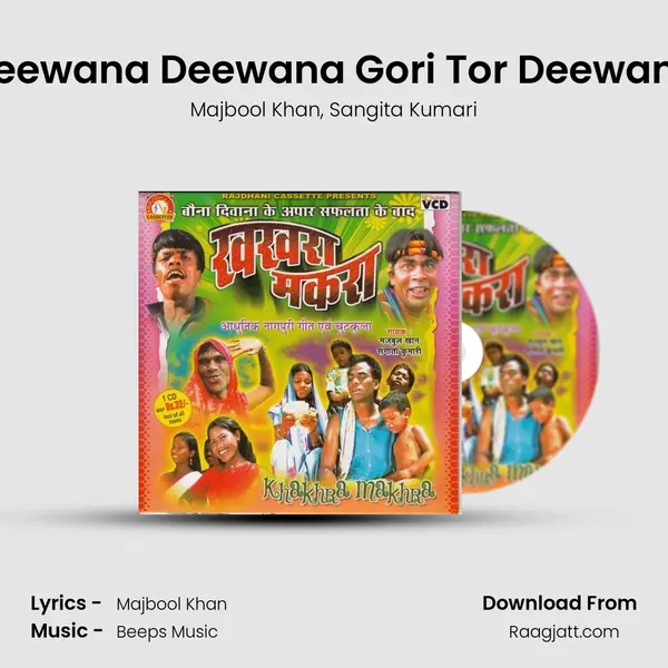 Deewana Deewana Gori Tor Deewana mp3 song