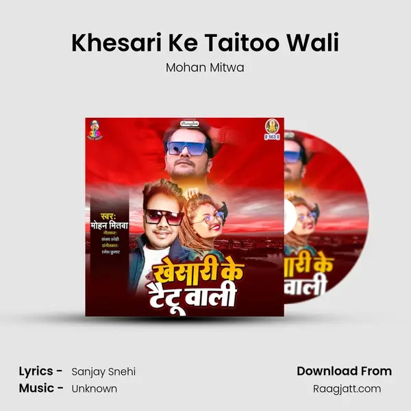 Khesari Ke Taitoo Wali - Mohan Mitwa album cover 