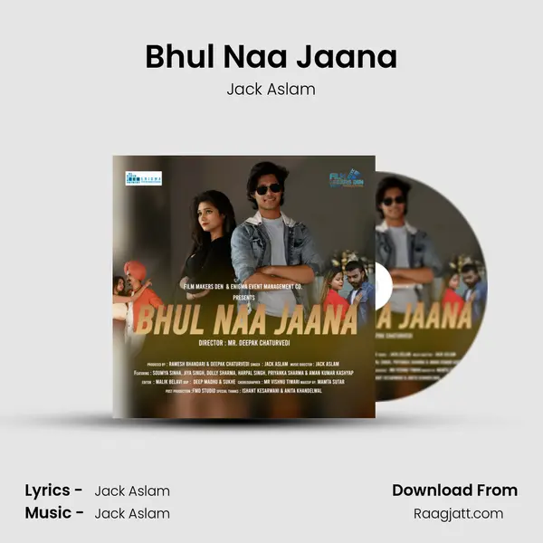 Bhul Naa Jaana - Jack Aslam album cover 