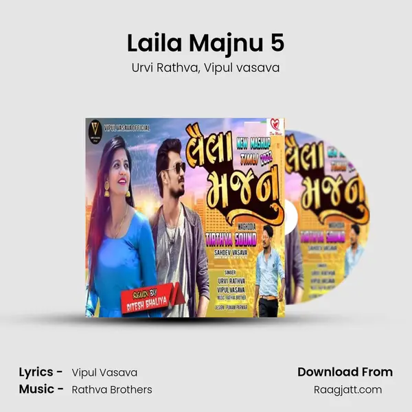 Laila Majnu 5 mp3 song