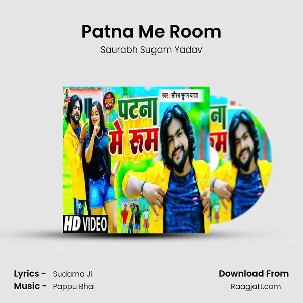 Patna Me Room - Saurabh Sugam Yadav album cover 