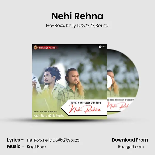 Nehi Rehna mp3 song