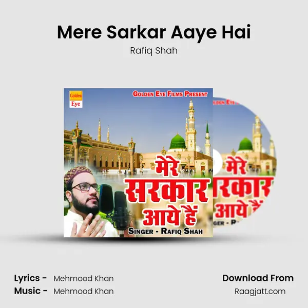 Mere Sarkar Aaye Hai - Rafiq Shah album cover 