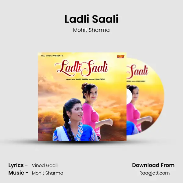 Ladli Saali - Mohit Sharma album cover 