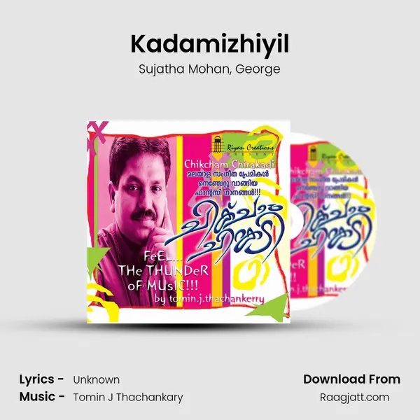 Kadamizhiyil - Sujatha Mohan album cover 