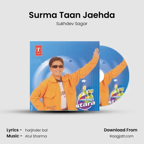 Surma Taan Jaehda - Sukhdev Sagar album cover 