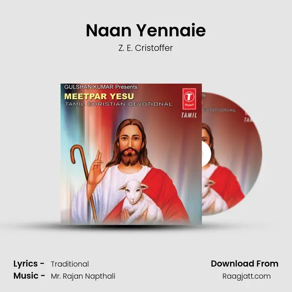 Naan Yennaie - Z. E. Cristoffer album cover 