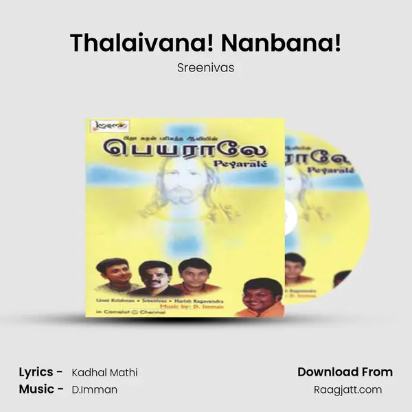 Thalaivana! Nanbana! mp3 song