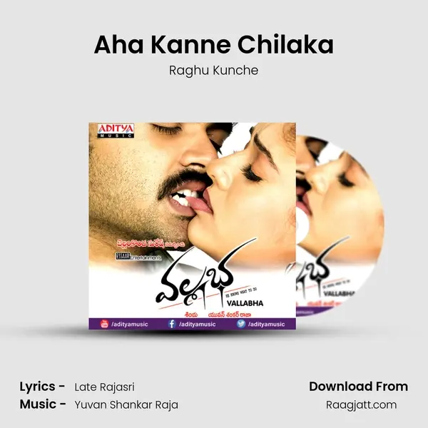 Aha Kanne Chilaka mp3 song