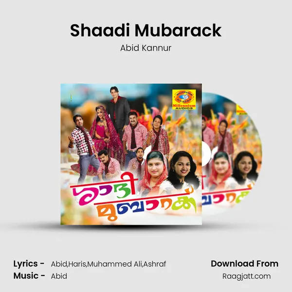 Shaadi Mubarack mp3 song