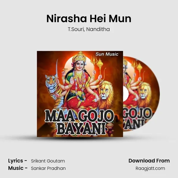 Nirasha Hei Mun mp3 song