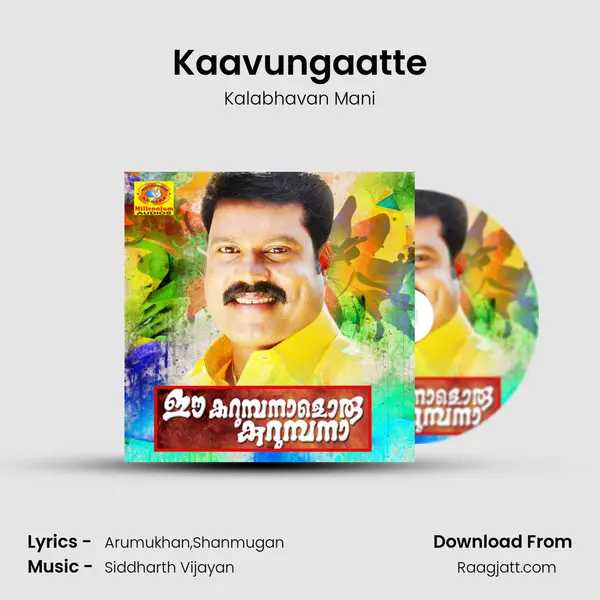 Kaavungaatte - Kalabhavan Mani mp3 song