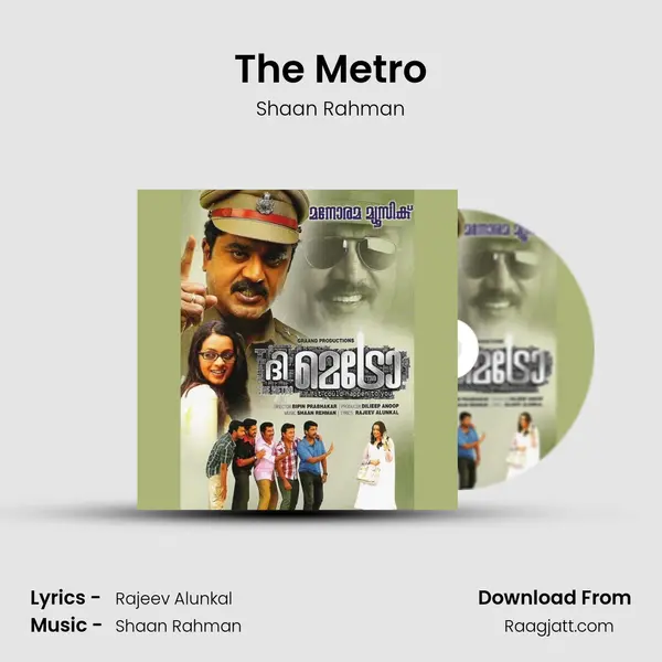 The Metro - Shaan Rahman mp3 song