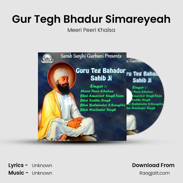 Gur Tegh Bhadur Simareyeah - Meeri Peeri Khalsa album cover 