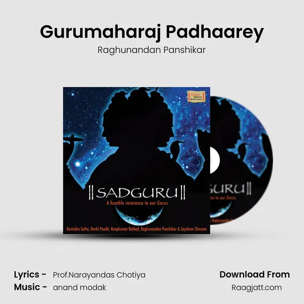 Gurumaharaj Padhaarey - Raghunandan Panshikar album cover 