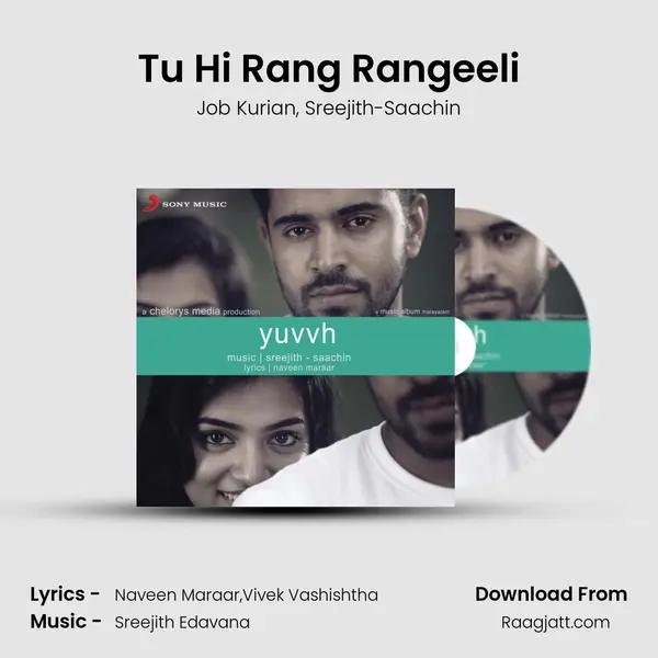 Tu Hi Rang Rangeeli mp3 song