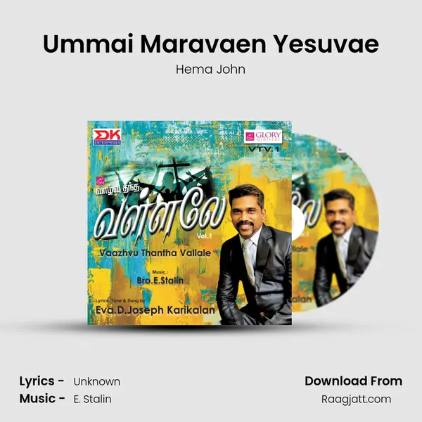 Ummai Maravaen Yesuvae mp3 song