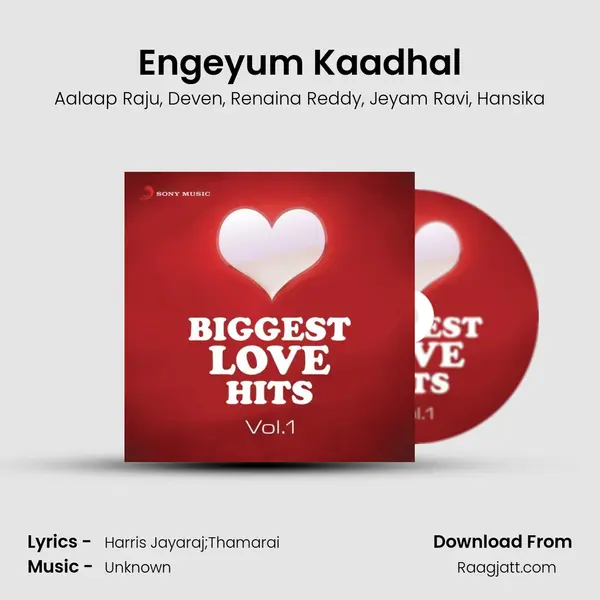 Engeyum Kaadhal mp3 song