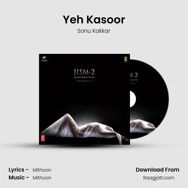 Yeh Kasoor - Sonu Kakkar album cover 