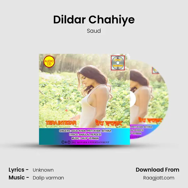 Dildar Chahiye mp3 song