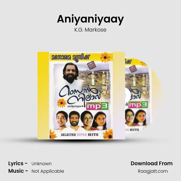 Aniyaniyaay - K.G. Markose album cover 