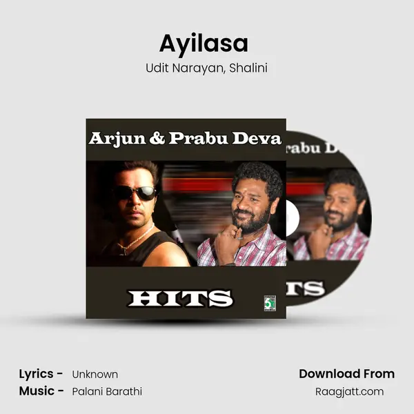 Ayilasa (From Naam Iruvar Namakku Iruvar) mp3 song