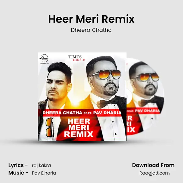 Heer Meri Remix - Dheera Chatha album cover 