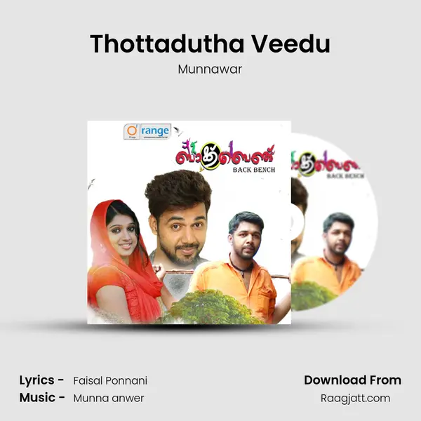 Thottadutha Veedu - Munnawar album cover 