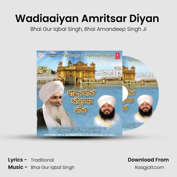 Wadiaaiyan Amritsar Diyan (Vyakhya Sahit) - Bhai Gur Iqbal Singh album cover 